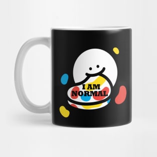 I Am Normal Mug